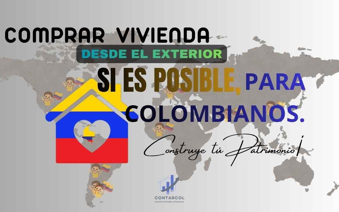 ¿puedo comprar vivienda en Colombia con crédito hipotecario?